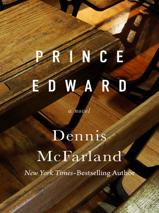 Title details for Prince Edward by Dennis McFarland - Available